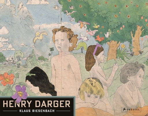 Cover of a book about Henry Darger published by Prestel Publishing, featuring colorful artwork and illustrations from the artist.