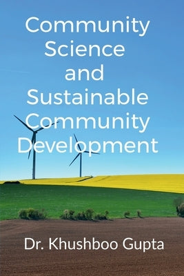 Community Science and Sustainable Community Development Paperback Notion Press