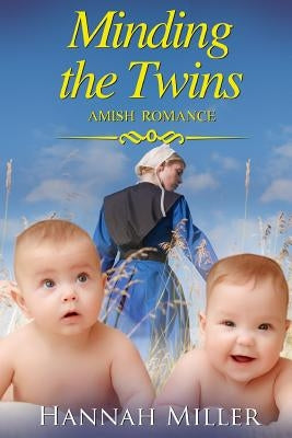 Minding the Twins Paperback Independently Published