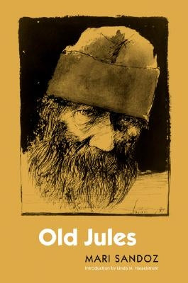 Old Jules (Third Edition) Paperback Bison