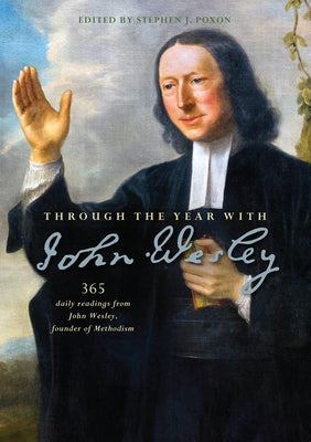 Paperback book titled "Through the Year with John Wesley" featuring daily readings from John Wesley, published by Monarch Books.