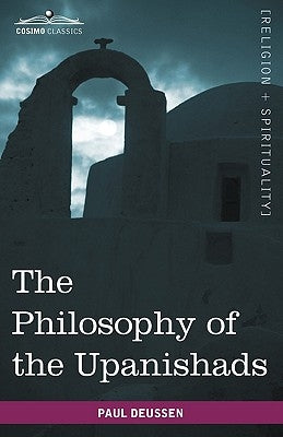 The Philosophy of the Upanishads Paperback Cosimo Classics