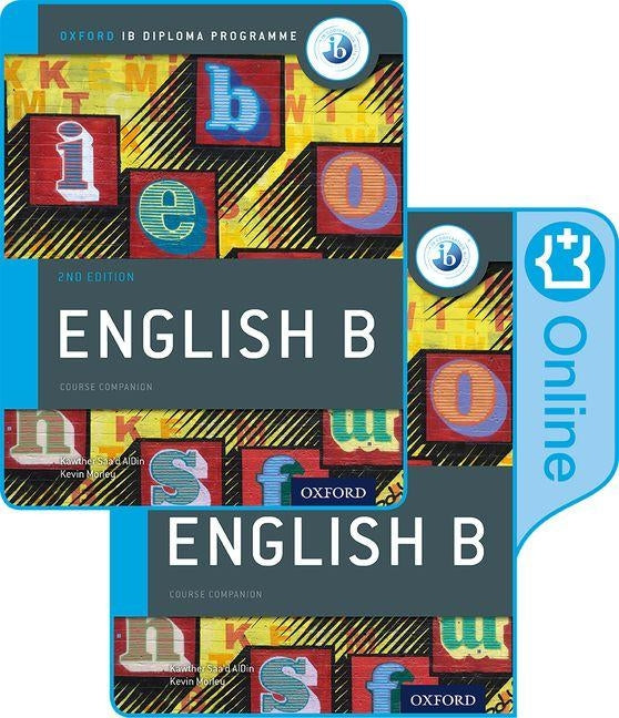 Ib English B Course Book Pack: Oxford Ib Diploma Programme Paperback Oxford University Press, USA