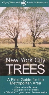 Paperback book titled "New York City Trees: A Field Guide for the Metropolitan Area" by Columbia University Press, showing tree illustrations.