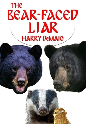 The Bear Faced Liar (Octavius Bear 18) Paperback MX Publishing