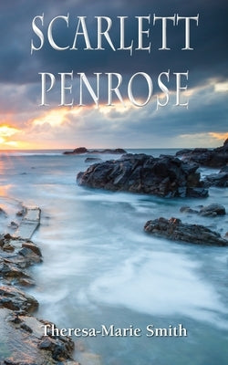 Scarlett Penrose Paperback Grosvenor House Publishing Limited