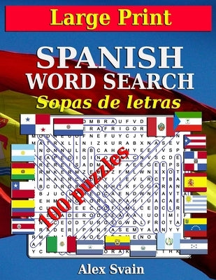 Spanish Word Search: Large Print Book for Adult Sopas de Letras en Español Paperback Independently Published