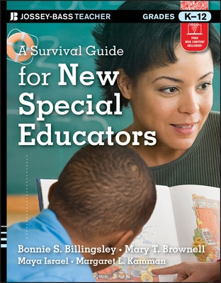 A Survival Guide for New Special Educators, Grades K-12 Paperback Jossey-Bass