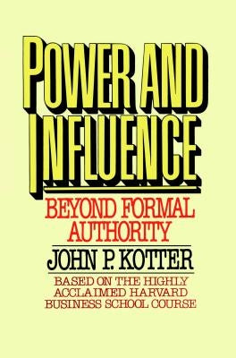 Power and Influence Paperback Free Press