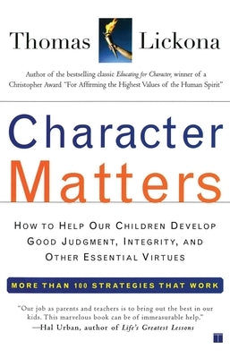 Paperback of "Character Matters" by Atria Books showing the book cover with title and author details.