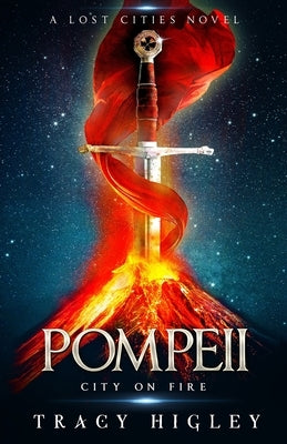 Pompeii: City on Fire: City on Fire Paperback Stonewater Books