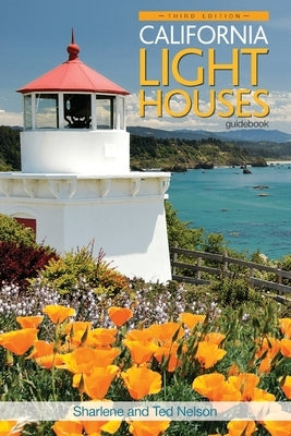 California Lighthouses Paperback Epicenter Press (WA)