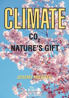 Climate - C02 Nature's Gift Paperback Bruges Group