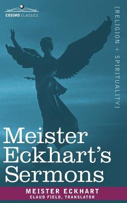 Meister Eckhart's Sermons Paperback Cosimo Classics