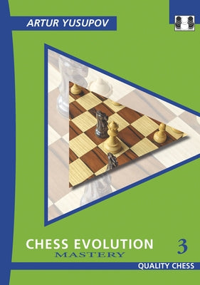Chess Evolution 3: Mastery Paperback Quality Chess