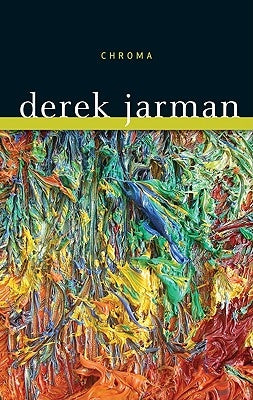 Chroma: A Book of Color Paperback University of Minnesota Press