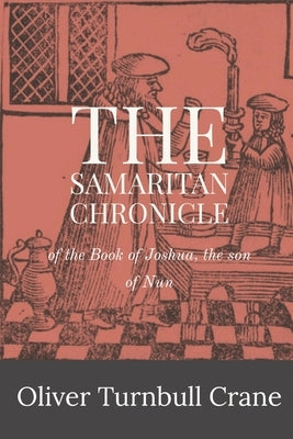 The Samaritan Chronicle Paperback Dalcassian Publishing Company