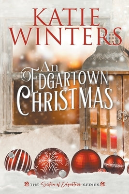 An Edgartown Christmas Paperback Katie Winters