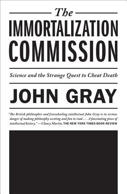 Immortalization Commission Paperback St. Martins Press-3PL