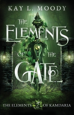 The Elements of the Gate Paperback Marten Press