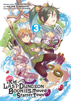 Suppose a Kid from the Last Dungeon Boonies Moved to a Starter Town 03 (Manga) Square Enix Manga