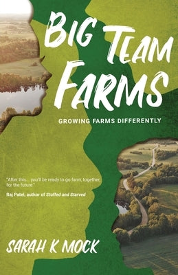 Big Team Farms Paperback New Degree Press