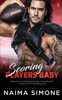 Scoring the Player's Baby Paperback Createspace Independent Publishing Platform