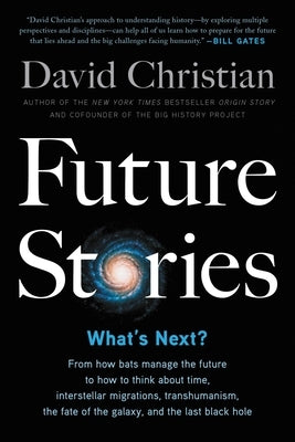 Future Stories: What's Next? Paperback Little, Brown Spark