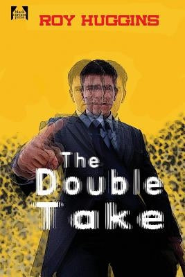The Double Take Paperback Black Curtain Press