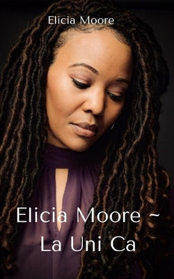 Elicia Moore La Uni Ca Paperback Libresco Feeds Private Limited