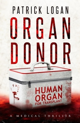 Organ Donor Paperback Createspace Independent Publishing Platform
