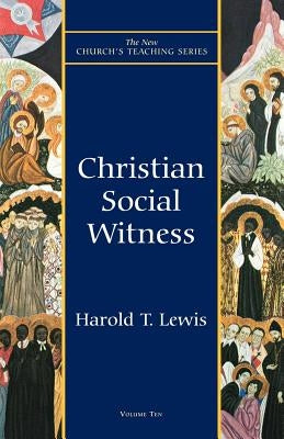Christian Social Witness Paperback Cowley Publications