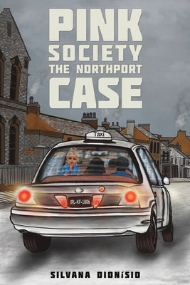 Pink Society - The Northport Case Paperback Austin Macauley