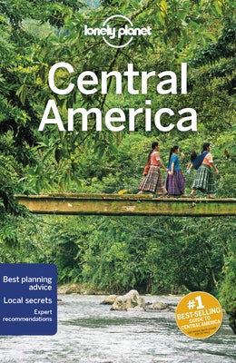 Lonely Planet Central America 10 Paperback Lonely Planet