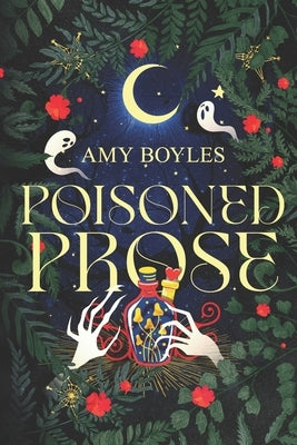 Poisoned Prose Paperback Independently Published