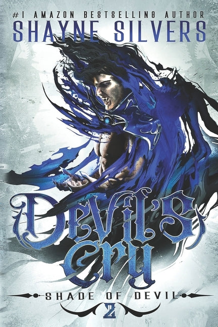 Devil's Cry: Shade of Devil Book 2 Paperback Argento Publishing