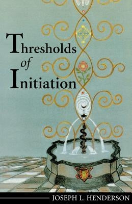 Thresholds of Initiation Paperback Chiron Publications