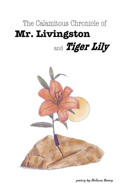 Birdbrain/the Calamitous Chronicle of Mr. Livingston and Tiger Lily Paperback Gatekeeper Press