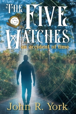 The Five Watches Paperback Documeant Publishing