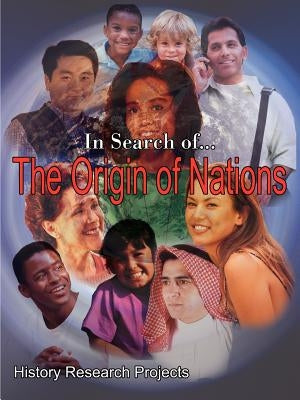 In Search of... The Origin of Nations Paperback 1st Book Library