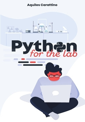 Python for the Lab Paperback Lulu.com