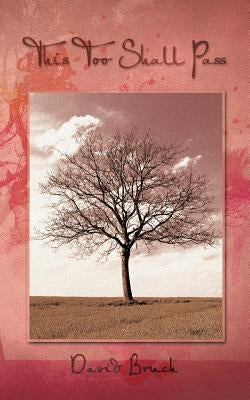 This Too Shall Pass Paperback Authorhouse