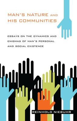 Man's Nature and His Communities Paperback Wipf & Stock Publishers