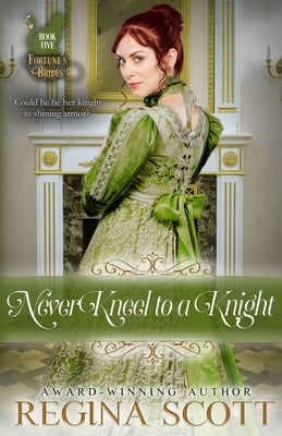 Never Kneel to a Knight Paperback Edwards and Williams