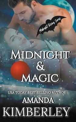 Midnight & Magic Paperback Amanda Kimberley