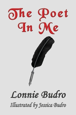 The Poet In Me Paperback Totalrecall Publications, Inc.