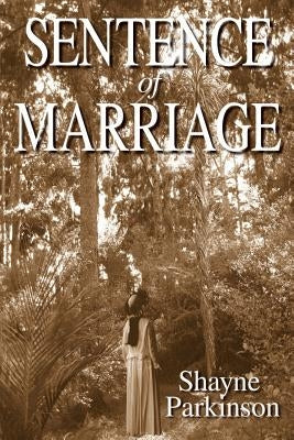 Sentence of Marriage: Promises to Keep Paperback Createspace Independent Publishing Platform