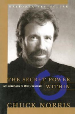 The Secret Power Within: Zen Solutions to Real Problems Paperback Harmony