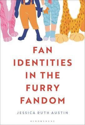 Fan Identities in the Furry Fandom Paperback Bloomsbury Academic
