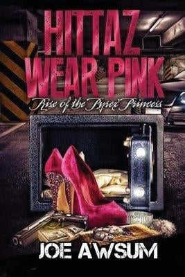 Hittaz Wear Pink Paperback Createspace Independent Publishing Platform